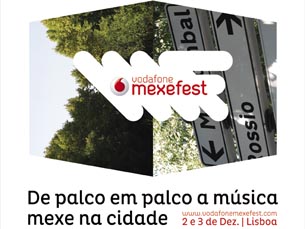 O Vodafone Mexefest ruma ao Porto em março de 2012 Foto: DR